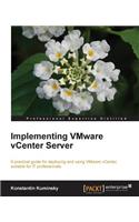 Implementing Vmware Vcenter Server