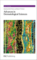 ADVANCES IN DERMATOLOGICAL SCIENCES: Volume 20 (Issues in Toxicology)