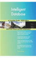 Intelligent Database A Complete Guide - 2020 Edition