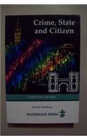 Crime, State and Citizen