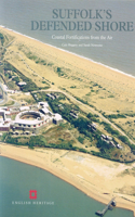 Suffolk's Defended Shore