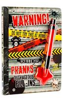 Warning Do Not Try This at Hom