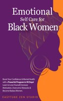 Emotional Self-Care for Black Women