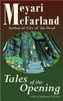Tales of the Opening