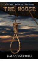 The Noose