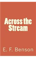 Across the Stream
