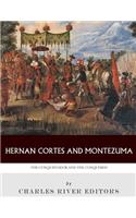 Hernan Cortes and Montezuma