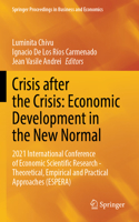 Crisis After the Crisis: Economic Development in the New Normal