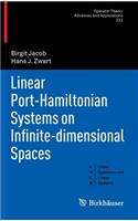 Linear Port-Hamiltonian Systems on Infinite-Dimensional Spaces