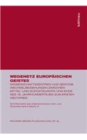 Wegenetz EuropÃ¤ischen Geistes: Wissenschaftszentren Und Geistige Wechselbeziehungen Zwischen Mittel- Und SÃ¼dosteuropa Vom Ende Des 18. Jahrhunderts Bis Zum Ersten Weltkrieg