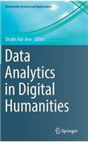 Data Analytics in Digital Humanities