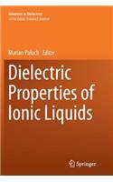 Dielectric Properties of Ionic Liquids