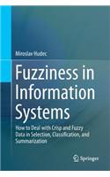 Fuzziness in Information Systems