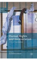 Human Rights and Incarceration