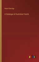 Catalogue of Australian Fossils
