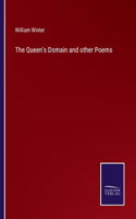 The Queen's Domain and other Poems