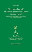Die 'Nezha-Legende' Im Roman Investitur Der Gotter (Fengshen Yanyi)