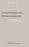 Vernunftreligion Und Offenbarungsglaube