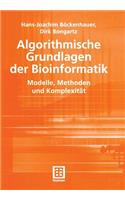 Algorithmische Grundlagen Der Bioinformatik