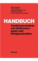 Handbuch Festkörperanalyse Mit Elektronen, Ionen Und Röntgenstrahlen