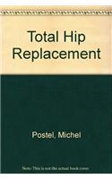 Total Hip Replacement