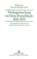 Wiedergutmachung Im Osten Deutschlands 1945-1953
