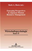 Emerging Perspectives in Japanese Human Resource Management