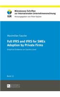 Full Ifrs and Ifrs for Smes Adoption by Private Firms
