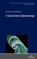 Social Onto-Epistemology