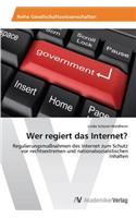 Wer regiert das Internet?: (German)