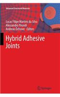 Hybrid Adhesive Joints