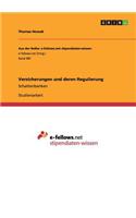Versicherungen und deren Regulierung