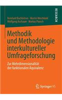 Methodik Und Methodologie Interkultureller Umfrageforschung