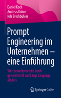 Prompt Engineering im Unternehmen – eine Einführung
