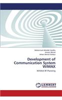 Development of Communication System WiMAX