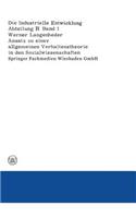 Ansatz Zu Einer Allgemeinen Verhaltenstheorie in Den Sozialwissenschaften Dargestellt Und Überprüft an Ergebnissen Empirischer Untersuchungen Über Ursachen Von Wanderungen