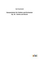 Konzertstück für Violine und Orchester