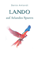 Lando auf Arlandos Spuren