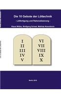 Die 10 Gebote der Löttechnik