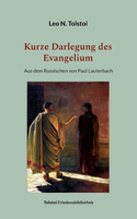 Kurze Darlegung des Evangelium