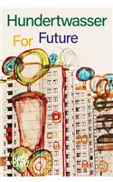Hundertwasser for Future