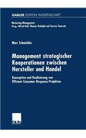 Management strategischer Kooperationen zwischen Hersteller und Handel