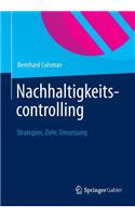 Nachhaltigkeitscontrolling: Strategien, Ziele, Umsetzung
