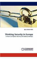 Thinking Security in Europe
