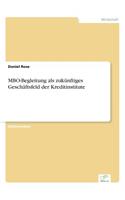 MBO-Begleitung als zukünftiges Geschäftsfeld der Kreditinstitute: (German)