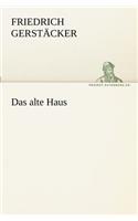 Das Alte Haus