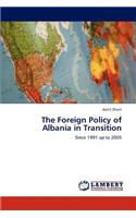 Foreign Policy of Albania in Transition