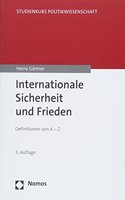 Internationale Sicherheit Und Frieden