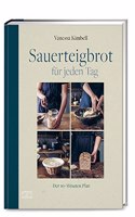 Sauerteigbrot fur jeden Tag
