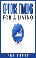 Options Trading for a Living